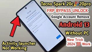 Tecno Spark 20c frp bypass Android 13 || Tecno Spark 20 Pro Google Account Bypass Without PC 2024