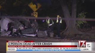1 dead after fatal crash closes Trawick Rd in Raleigh: Police
