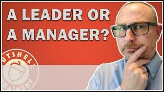 What is the Difference Between a Leader and a Manager?