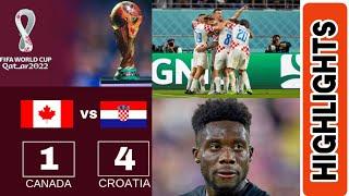 Croatia vs Canada || Full Match Highlights || Qatar World Cup 2022 ||