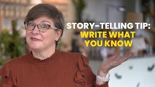 What Does It Mean to “Write What You Know?”