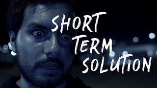 Short Term Solution (Dark Comedy Short Film)