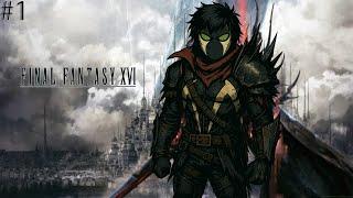 Заказ игры на прохождение от GRYSNЫЙ и Просто Данила - Final Fantasy XVI