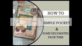 DECORATED Page Tabs & a Simple Tuck Pocket