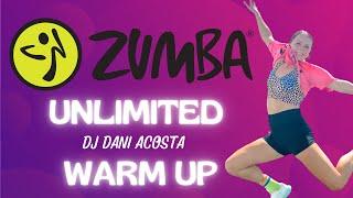 Warm up: Unlimited - DJ Dani Acosta // Zumba® Fitness Choreo by Ronja Poehls