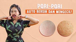 Tips Membersihkan dan Mengecilkan Pori-pori! | Skincare Pori-pori Besar