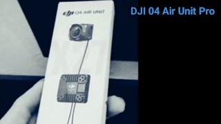 DJI 04 Air Unit Pro (2025) - First Look, Specification!