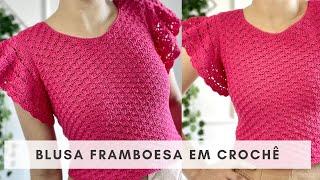 RASPBERRY BLOUSE IN CROCHET - STEP BY STEP TUTORIAL #crochet #tejidoacrochet #blusadecroche