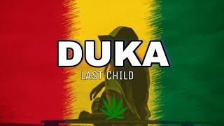 Last Child - Duka Cover Reggae Version