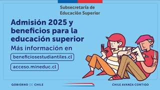 Charla: admisión 2025 y beneficios estudiantiles para la educación superior