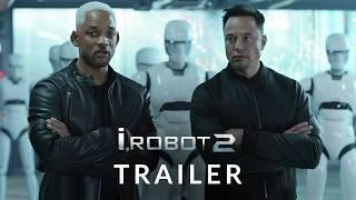 I, Robot 2 (2025) - First Trailer | Will Smith, Elon Musk