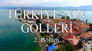 Keşif Tv - Türkiye'nin Gölleri 2. Bölüm