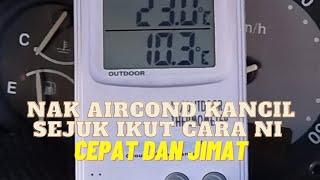 Nak Aircond Perodua Kancil Sejuk? Ikut Cara Ni. Murah Dan Cepat.