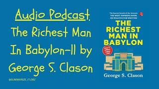 Building Wealth & Financial Freedom: The Richest Man in Babylon (Part 2) - Practical Advice