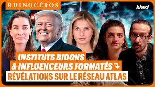  INSTITUTS BIDONS, INFLUENCEURS FORMATÉS : DERRIÈRE L'EXTRÊME DROITE, LE RÉSEAU ATLAS