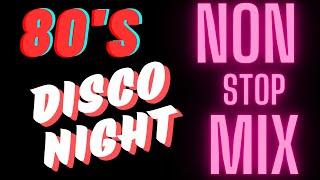 80's Disco Night Nonstop Mix / Give It Up / State Of The Nation / Just Cant Get Enough /