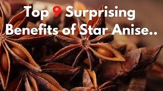 ◼ Top 9 Surprising Health Benefits of Star Anise ~ Incredible Benefits of Star Anise Spice