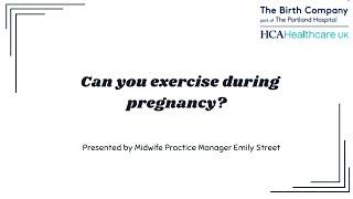 Can I exercise in pregnancy?