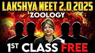 Lakshya NEET 2.0 2025 ZOOLOGY 1st Class FREE by Akanksha Ma'am Class 12th + NEET 2025