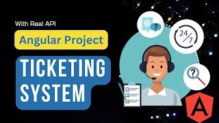 Ticket Tool App in Angular | Mini Project with API | Angular 17 Projects