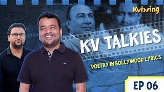 KV Talkies with Gopal Datt II Poetry in Bollywood Lyrics #bollywood #music #trivia