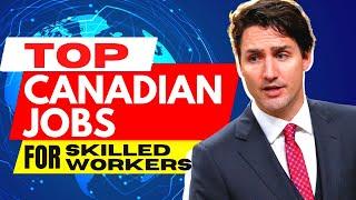 Cracking the Canada Job Market: Top 10 Canadian Careers for Skilled Workers Looking to Thrive