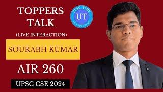 UPSC Topper Sourabh Kumar (AIR 260) Live Interaction l Toppers Talk l UPSC TIME