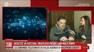 Investe in bitcoin: perde 400 mila euro - Storie italiane 20/12/2024