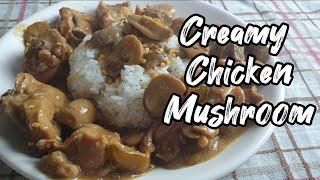 Creamy Chicken Mushroom | Kusina ni Daddy Jay