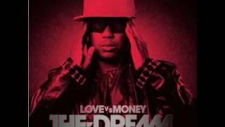 The Dream - Mr Yeah (Love vs Money)