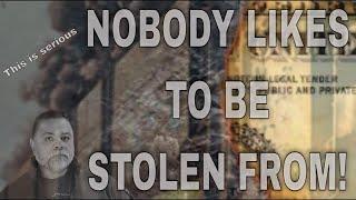 Nobody Likes To Be Stolen From