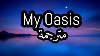 Sam Smith - My Oasis (feat Burna Boy) مترجمة للعربية