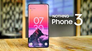 Nothing Phone 3 - IT'S COMING!