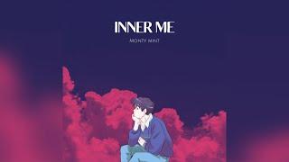 Monty Mint - INNER ME | Official audio | New poetry 2024 |