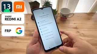 Eliminar Cuenta de Google Xiaomi Redmi A2 | Android 13