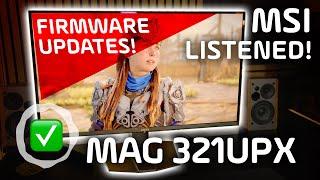 Firmware Updates on MSI MAG 321UPX!!!