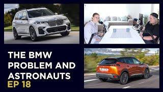 The BMW problem and Astronauts ft. Vann from WineWheelsWatches [S2E18]