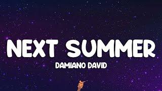 Damiano David - Next Summer (Lyrics)