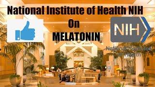 National Institute of Health (NIH) on Melatonin