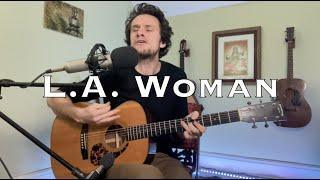 L.A. Woman - The Doors (acoustic cover)