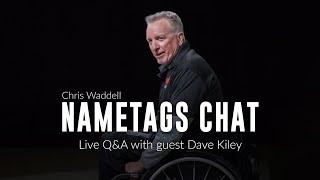 Nametags Chat Episode 72 -  Dave Kiley #wheelchairbasketball #paralympian #olympichalloffame