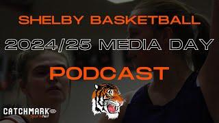 Watch Shelby's girls basketball team discuss upcoming 2024/2025 winter season during media day