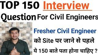 Top 150 Interview Questions for Civil Engineers | Practical Knowledge