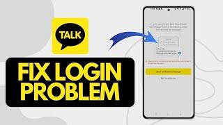 How Fix KakaoTalk Login Problem ( Solve Login Error)