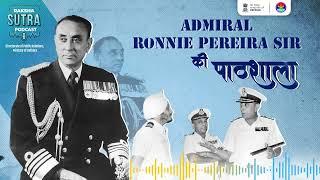 @RakshaSutra_DPR_MoD | Admiral Ronnie Pereira Sir Ki Pathshala | DPR, Ministry of Defence