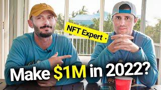 Asking An NFT Expert How To Make $1,000,000