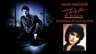 Melissa Manchester - Thief Of Hearts (Dance Mix) [Re-Extended by Gilles Nuytens]