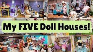 All FIVE of My American Girl Dollhouses (a long-awaited, updated tour)