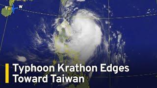 Typhoon Krathon To Make Rare Direct Hit on Taiwan's West Coast｜TaiwanPlus News