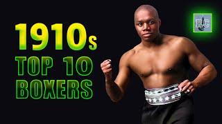 Top 10 P4P Boxers in the 1910s | Sam Langford